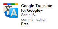 Google Translate for Google Plus Chrome Extension